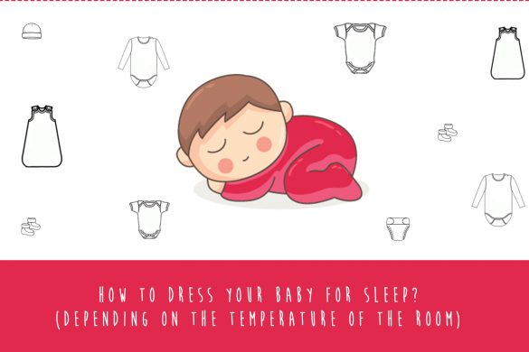 How to dress baby for sleep at night (Depending on the temperature of the baby room)