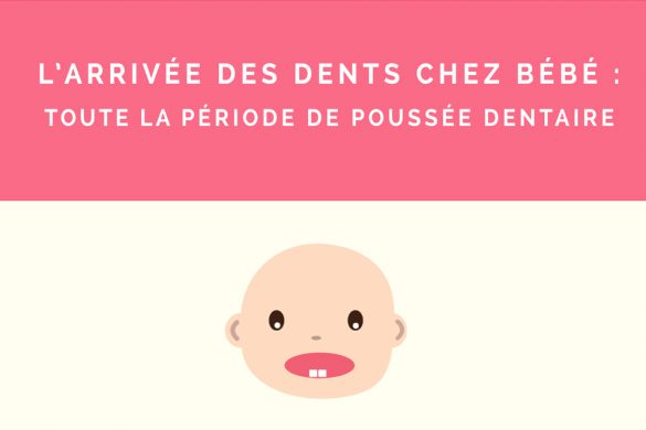 La poussée dentaire de bébé