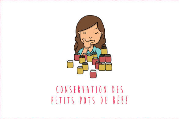 La conservation des petits pots de bébé : congélateur, réfrigérateur, matériel...