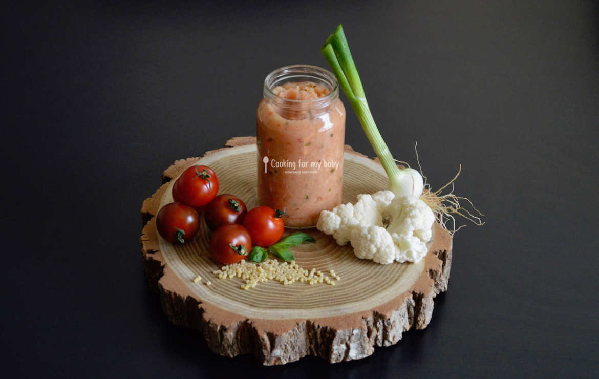 Recette pour bébé : Chou-fleur en sauce tomate basilic et petites pâtes perles (Dès 7 mois)