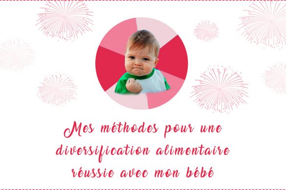 Méthodes pour réussir la diversification alimentaire de bébé