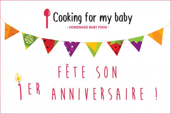 Recettes bébé de Cooking for my baby - Le premier anniversaire !