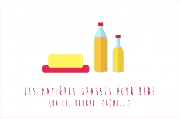 Matières grasses pour bébé : Huile, beurre, crème...