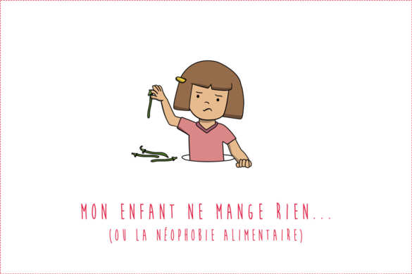 Mon enfant ne mange rien… ou la néophobie alimentaire