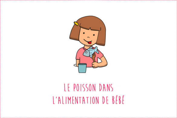 Le poisson dans l'alimentation de bébé : À quel âge, quelle quantité, quel poisson...